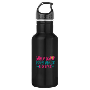 Verpleegkundige Gift Educated Drug Bealer Zuster Waterfles