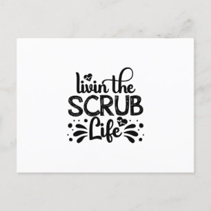 Verpleegkundige Gift Livin de Scrub Life Briefkaart