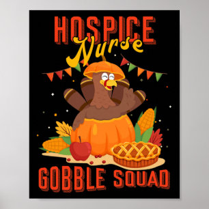 Verpleegkundige Hospice Gobble Squad Thanksgiving Poster
