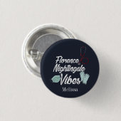 Verpleegkundige Student Nightingale Vibes Personee Ronde Button 3,2 Cm (Voorkant /achterkant)