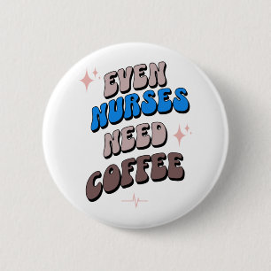 Verpleegkundigen en koffie ronde button 5,7 cm