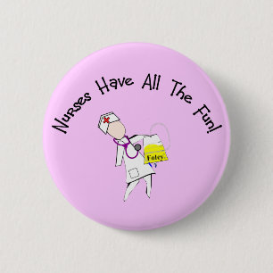 Verpleegkundigen hebben alle plezier! Nurse Gifts Ronde Button 5,7 Cm