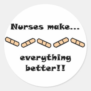 Verpleegkundigen maken alles beter ronde sticker