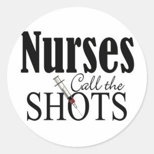 Verpleegkundigen roepen de Shots Ronde Sticker