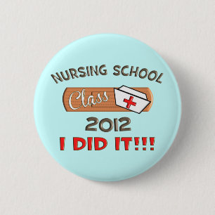 Verpleegschool 2012 Afstuderen Ronde Button 5,7 Cm