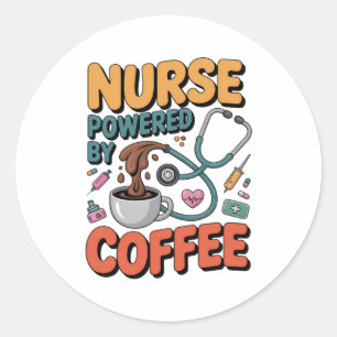 Verpleegster aangedreven door koffie ronde sticker