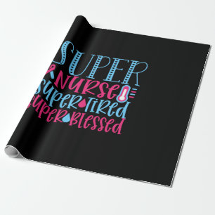 Verpleegster Gift Super Verpleegster Super Moe Cadeaupapier