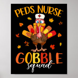 Verpleegster Gobble Squad Turkije Pelgrim Thanksgi Poster