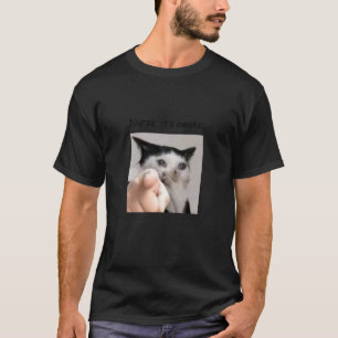Verpleegster Het Is Wakker Meme, Grappige Kat Meme T-shirt