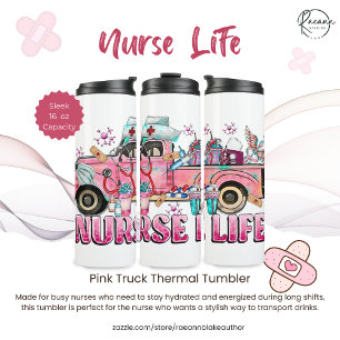 Verpleegster Leven Roze Truck Thermische Tumbler Thermosbeker