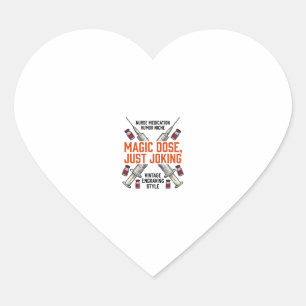Verpleegster Medicatie Humor Heksachtige Dosis Vin Hart Sticker