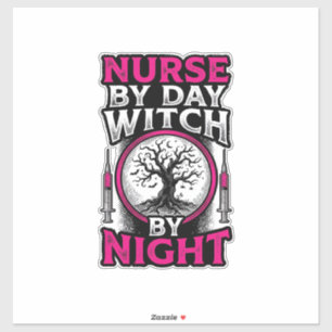 Verpleegster Overdag Heks 's Nachts Halloween Shir Sticker