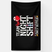 Verpleegster Waardering Grappig Team Nachtdienst V Spandoek (Verticaal)