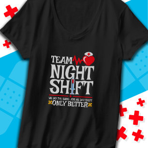 Verpleegster Waardering Grappig Team Nachtdienst V T-shirt