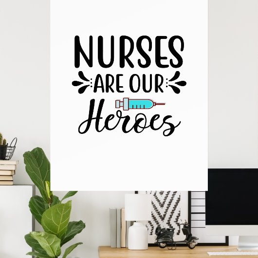 Verpleegverpleegsters zijn onze helden poster (Thuiskantoor)