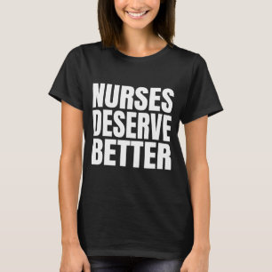Verplegers verdienen beter t-shirt