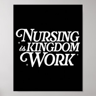 Verpleging Is Koninkrijks Werk Christelijke Verple Poster