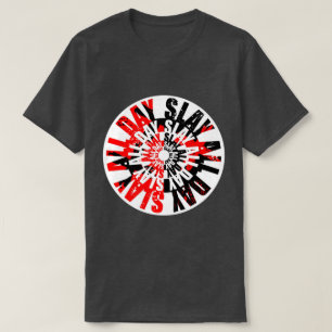 Verpletter de hele dag t-shirt