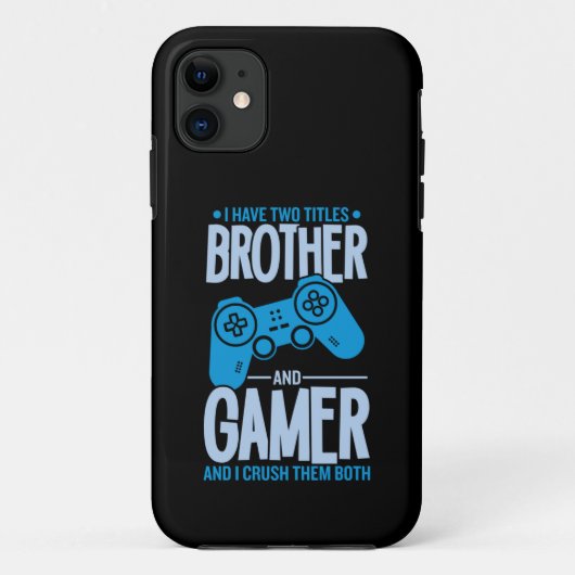 Verpletter twee titels Broer en gamer Case-Mate iPhone Case (Achterkant)