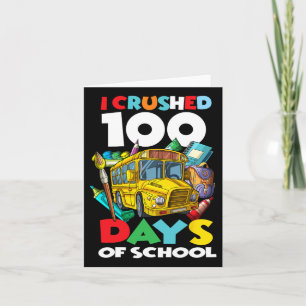 verpletterd 100 dagen van school 100ste dag van sc kaart