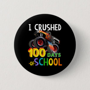 Verpletterd 100 dagen van school Monster Truck Ronde Button 5,7 Cm