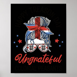 Verraad dag ondankbare koloniale boeren 4th of Ju Poster