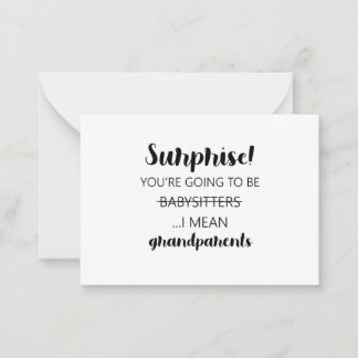 Verrassend dat je babysitters gaat zijn. notitiekaartje