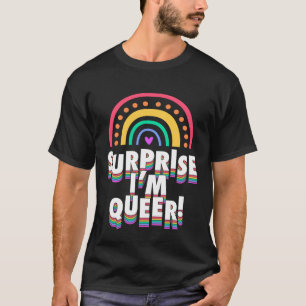Verrassing Ik ben Queer LGBTQ Gay Coming Out Bohem T-shirt
