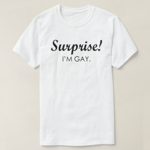 VERRASSING! Ik ben VROLIJK T-shirt