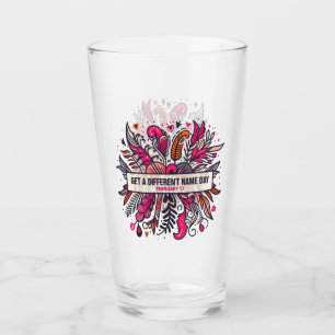Verre 13 Fév Obtenez Un Autre Nom Jour