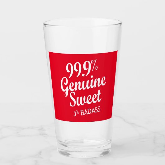 Verre 99,9% Véritable Douce .1% Badass (2) (Devant)