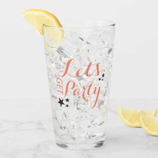 Verre à boire "Faisons la fête" (Devant glace)