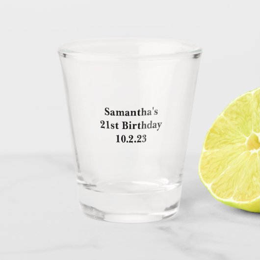 Verre A Shot 21e anniversaire personnalisé (Devant)