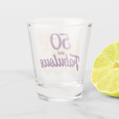 Verre A Shot 50 et fabuleux (Dos)