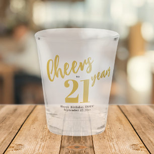 Verre A Shot À 21 ans chic or écriture 21e anniversaire