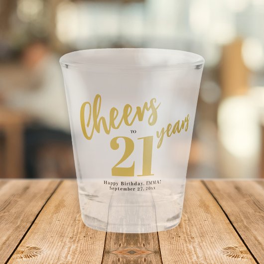 Verre A Shot À 21 ans chic or écriture 21e anniversaire