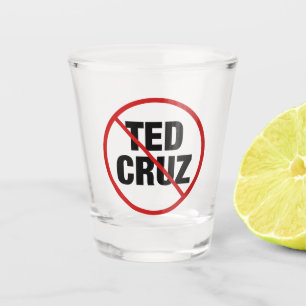 Verre A Shot Anti Ted Cruz