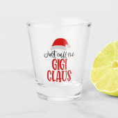 Verre A Shot Appelez-Moi Gigi Claus-56374 (Devant)