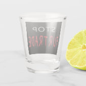 Verre A Shot Arrêter le commerce de la fourrure (Dos)