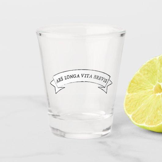 Verre A Shot ARS LONGA VITA BREVIS - L'art est long et la vie e (Devant)