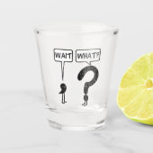 Verre A Shot Attente, ce qui ? (Devant)