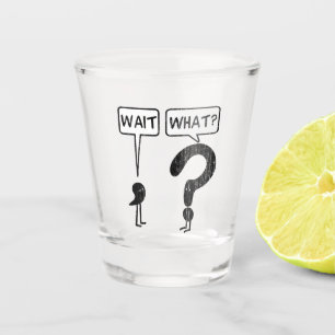 Verre A Shot Attente, ce qui ?