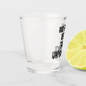 Verre A Shot "Aucun Bon Deed N'Est Impuni" (Gauche)