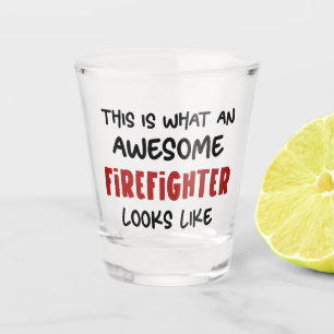 Verre A Shot Awesome pompier Funny pompier