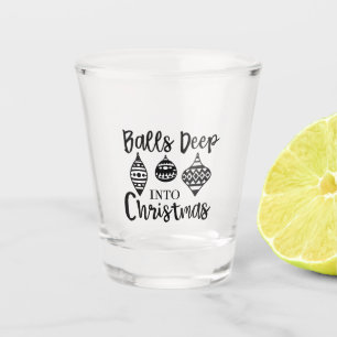 Verre A Shot Balls Profondes Dans Noël Drôle Noël Noël Noël Noë