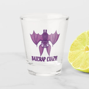 Verre A Shot Batcrap Crazy Wacky