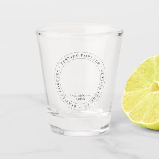 Verre A Shot Besoins pour toujours BFF simple moderne photo per (Devant)