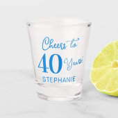 Verre A Shot Blue Cheers to 40 Years 40th Birthday Party (Devant)