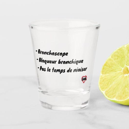 Verre A Shot Broncho pas le temps de niaiser (Devant)