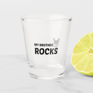 VERRE A SHOT BROTHER ROCKS